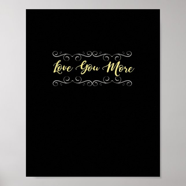 Affiche Love You More Heartfelt Modern Design  (Devant)