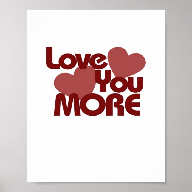 Affiche Love You More Minimal Design  (Devant)