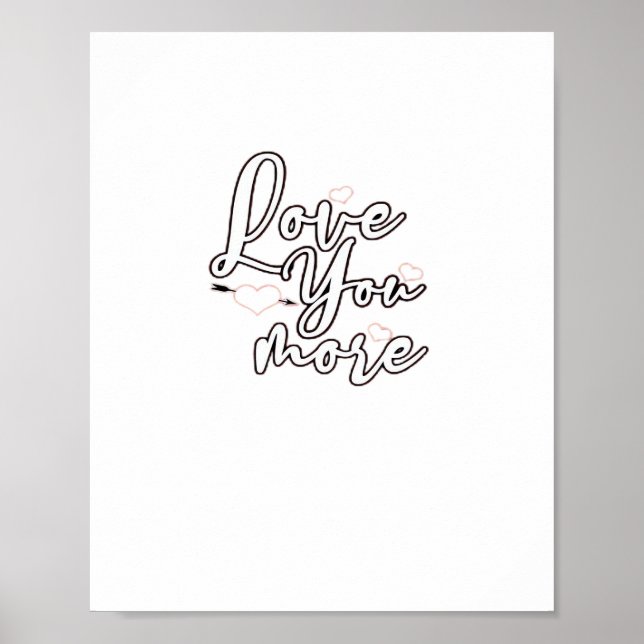 Affiche Love You More Modern Aesthetic Design  (Devant)