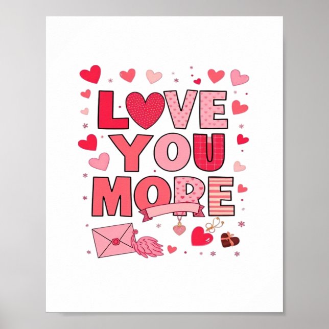 Affiche Love You More Polished Love Design  (Devant)