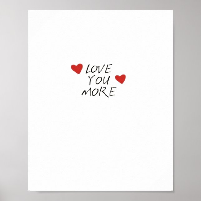 Affiche Love You More Quote Minimal Design  (Devant)