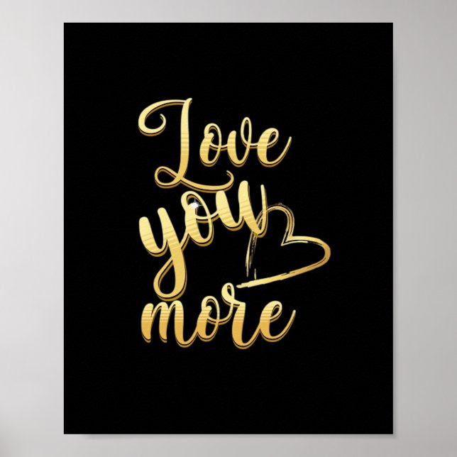 Affiche Love You More Soft Modern Style  (Devant)