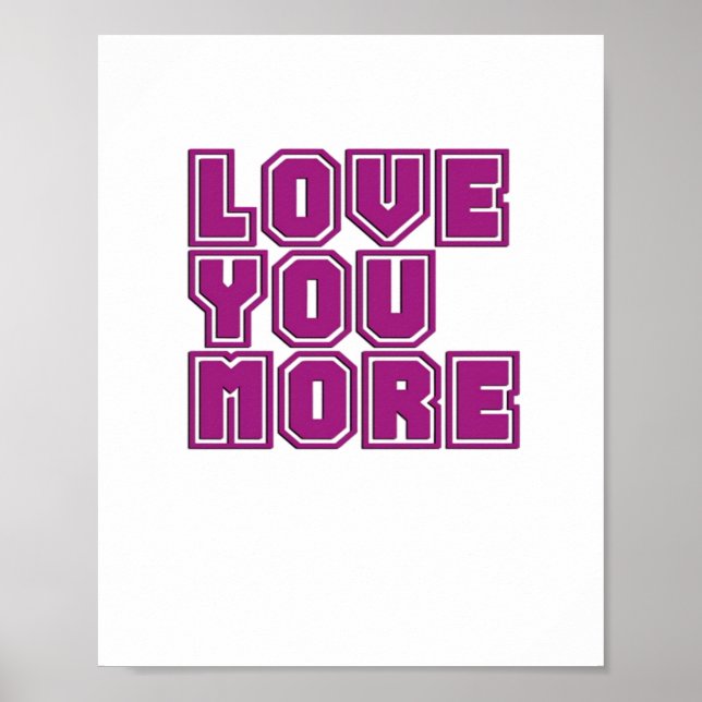 Affiche Love You More Timeless Appeal Style  (Devant)