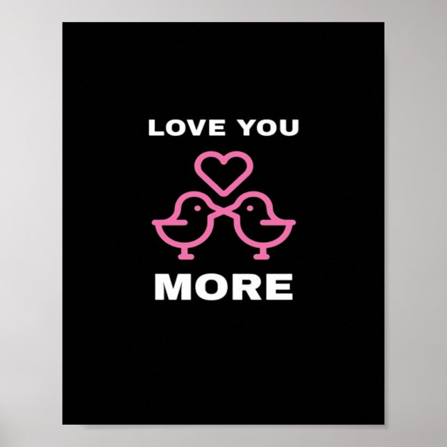 Affiche Love You More Timeless Classic  (Devant)