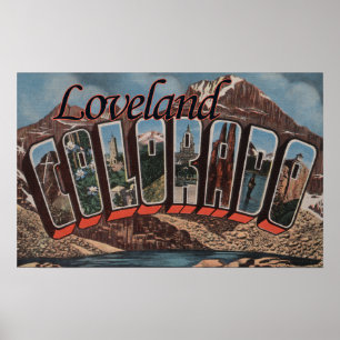 Affiche Loveland, Colorado - Scènes de grandes lettres