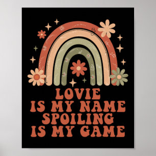 Affiche Lovie Est Mon Nom Spots Est Mon Jeu Rainbow Mothe