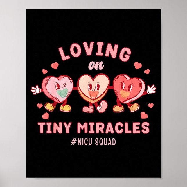 Affiche Loving On Tiny Miracles Nicu Squad Valentines Neon (Devant)