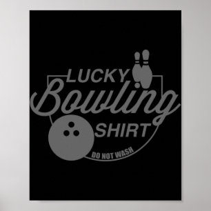 Affiche Lucky Bowling Ne Lave Pas Citation Amusante Pour B