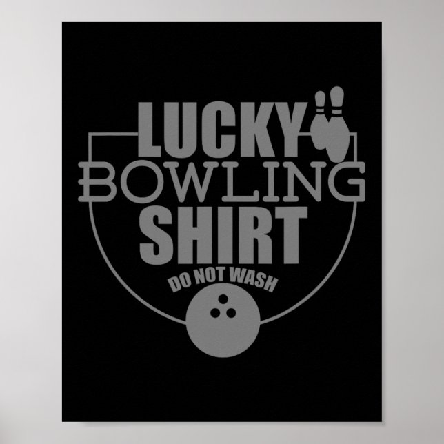 Affiche Lucky Bowling Shirt Ne Pas Laver Citation Drôle Po (Devant)
