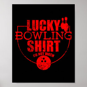 Affiche Lucky Bowling Shirt Ne Pas Laver Citation Drôle Po