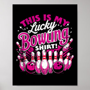 Affiche Lucky Bowling Shirt Ne Pas Laver Citation Drôle Po