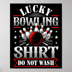 Affiche Lucky Bowling Shirt Ne Pas Laver Funny Bowl Jeu
