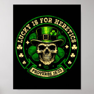 Affiche Lucky est pour les hérétiques proverbes 16_33 jour