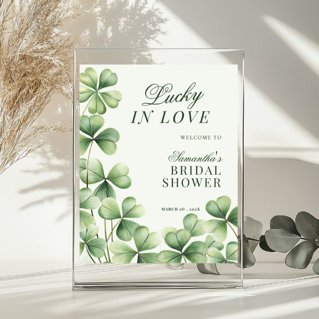 Affiche Lucky in Love Green Shamrock Bridal Shower Sign (Créateur téléchargé)