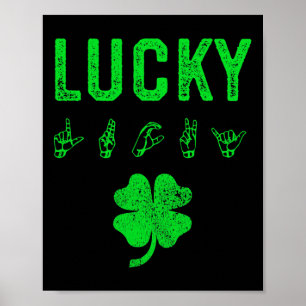 Affiche LUCKY Sign Language Jour de la Saint Patrick de se