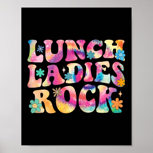 Affiche Lunch Ladies Rock Tie Dye Cafeteria Crew Super La (Devant)
