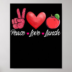 Affiche Lunch Lady Peace Love Lunch Lunch Lady