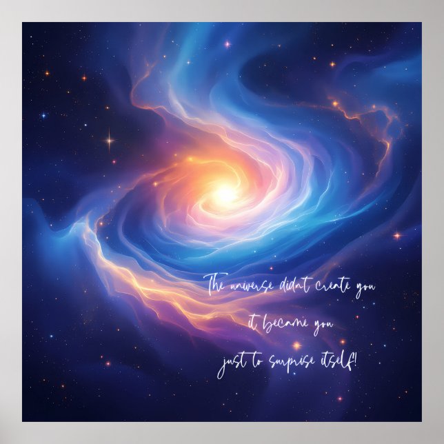 Affiche L'Univers est devenu vous pour vous surprendre ! (Devant)