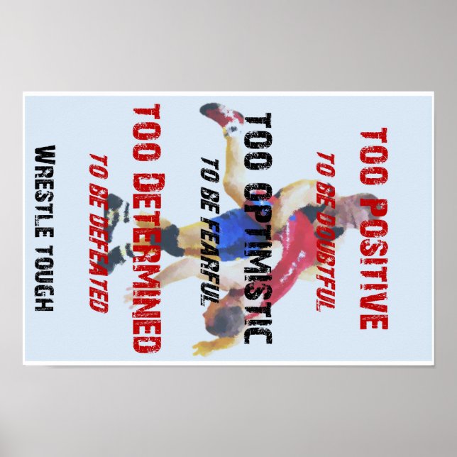 Affiche Lutte - Trop positif pour être douteux (Devant)