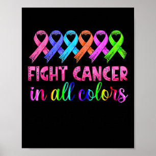 Affiche Lutter contre le cancer dans toutes les couleurs S