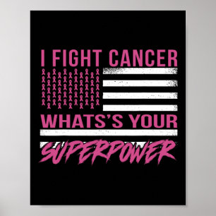 Affiche Lutter contre le cancer Quelle est votre superpuis