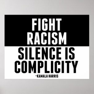 Affiche Lutter contre le racisme Le silence est une compla