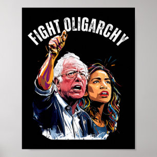 Affiche Lutter Contre L'Oligarchie Bernie Sanders Et Aoc N