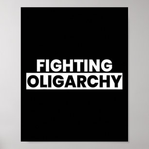 Affiche Lutter contre l'oligarchie Manifestation contre l'