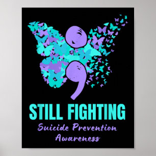 Affiche Lutter toujours contre la prévention du suicide Be