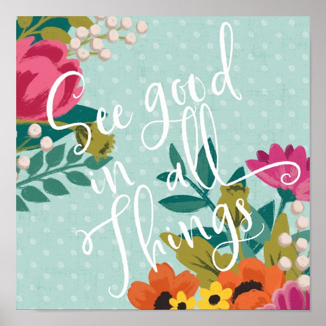 Affiche Luxe romantique XI | Voir Good in All Things (Devant)