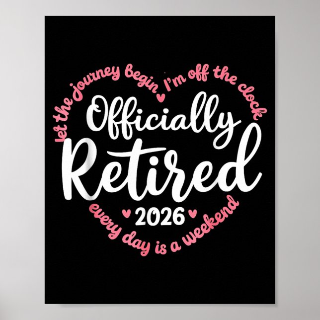 Affiche Ly Retired 2026 Weekend Vibes For Retirees  (Devant)