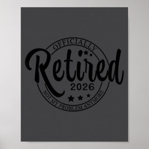 Affiche Ly Retraité 2026 Drôle de Retraite pour Hommes Fem