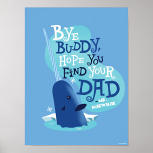 Affiche M. Narwhal   Par Buddy, J'Espère Que Vous Trouvere