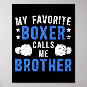 Affiche Ma boîte préférée m'appelle Brother Boxing Brother