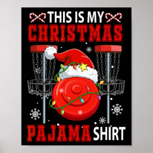 Affiche Ma chemise de pyjama de Noël Équipement de disc go