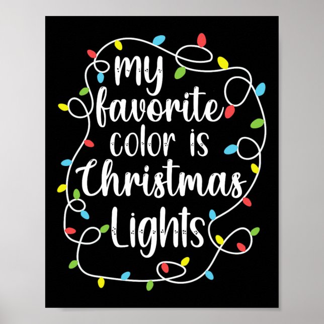 Affiche Ma couleur préférée est les lumières de Noël  (Devant)