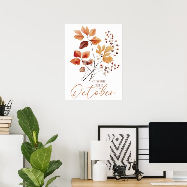 Affiche Ma couleur préférée est octobre (Bureau à domicile)