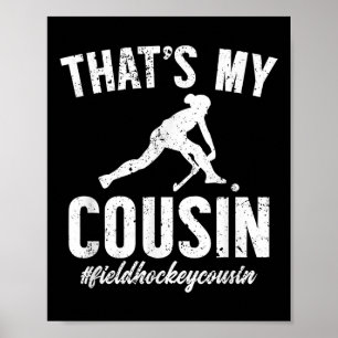 Affiche Ma cousine hockey sur gazon Cousine joueuse de hoc