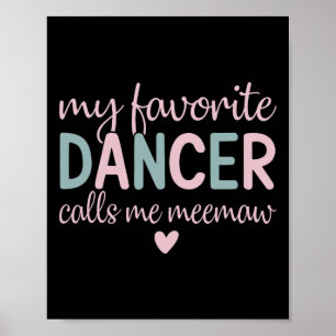 Affiche Ma danseuse préférée m'appelle Meemaw Funny Dance