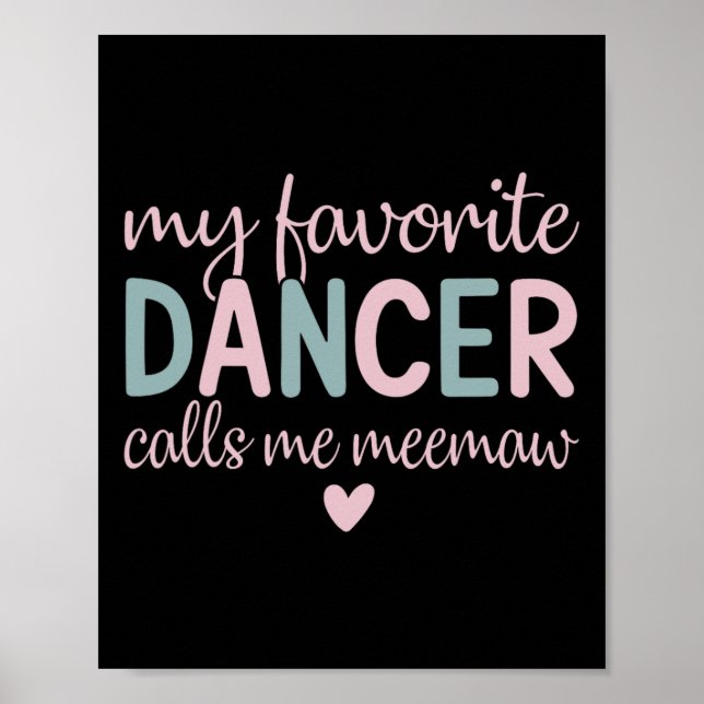 Affiche Ma danseuse préférée m'appelle Meemaw Funny Dance (Devant)