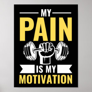 Affiche Ma Douleur Est Ma Motivation, Gymnase Citations In
