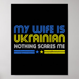 Affiche Ma femme est ukrainienne Rien ne me fait peur Sout