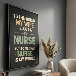 Affiche Ma femme infirmière est ma citation d'appréciation