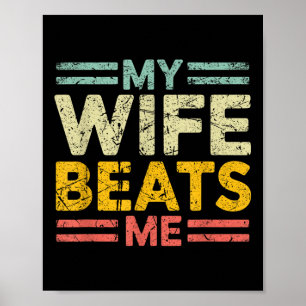 Affiche Ma Femme Me Battre Retro Mari Drôle De La Femme
