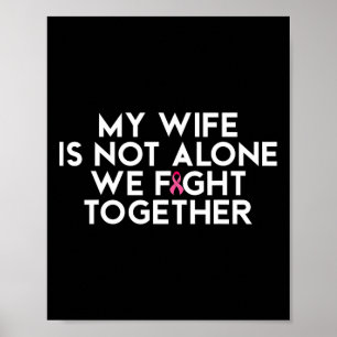 Affiche Ma Femme N'Est Pas La Seule Nous Combattons Ensemb