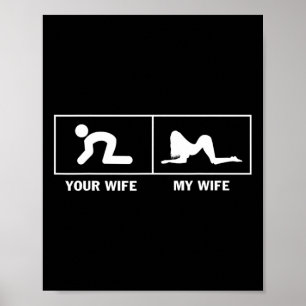Affiche Ma Femme Vs Votre Femme Drôle Sarcastique Pour Le 