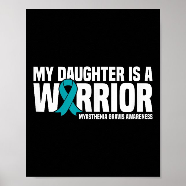 Affiche Ma Fille Est Un Guerrier Myasthenia Gravis (Devant)