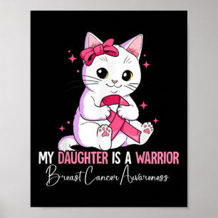 Affiche Ma Fille Est Un Guerrier Sensibilisation Au Cancer