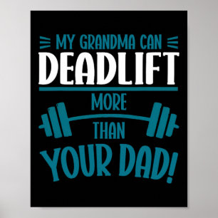 Affiche Ma Grand-Mère Peut Deadlever Plus Que L'Entraîneme