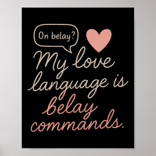 Affiche Ma langue d'amour est Belay Commands Escalade G